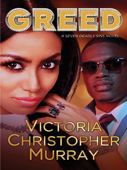 Title details for Greed by Victoria Christopher Murray - Wait list